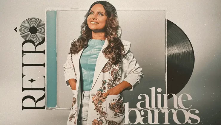 Aline Barros lança álbum completo “Aline Retrô”, uma viagem a grandes clássicos
